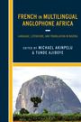 : French in Multilingual Anglophone Africa, Buch