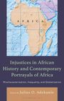 Injustices in African History and Contemporary Portrayals of Africa, Buch
