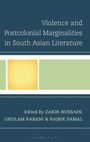 : Violence and Postcolonial Marginalities in South Asian Literature, Buch
