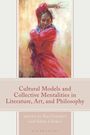 Der Text lautet: "Cultural Models and Collective Mentalities in Literature, Art, and Philosophy." Eine Frau in rotem Kleid tanzt.