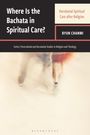 Chanmi Byun: Where Is the Bachata in Spiritual Care?, Buch