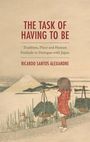 Ricardo Santos Alexandre: The Task of Having to Be, Buch