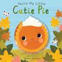 Nicola Edwards: You're My Little Cutie Pie, Buch