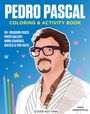 Editors of Thunder Bay Press: Pedro Pascal Coloring & Activity Book, Buch