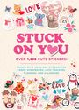 Editors Of Thunder Bay Press: Stuck on You, Buch