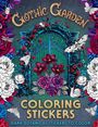 **Gothic Garden**, **Coloring Stickers**, **Dark Botanical Stickers to Color**. Ein Tor mit Rosen, Blumen und Schmetterlingen.