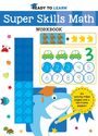 Editors of Silver Dolphin Books: Ready to Learn: Super Skills Math Workbook with Ten-Frame Popper, Buch