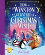 Alex T Smith: How Winston Delivered a Christmas Wish, Buch