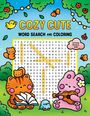 Editors Of Thunder Bay Press: Cozy Cute Word Search and Coloring, Buch
