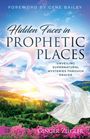 Ginger Ziegler: Hidden Faces in Prophetic Places, Buch