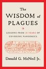 Donald G. Mcneil: The Wisdom of Plagues, Buch