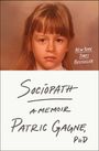 Patric Gagne: Sociopath, Buch