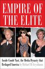 Michael Grynbaum: Empire of the Elite, Buch