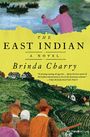 Brinda Charry: The East Indian, Buch