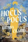 Brinda Charry: Hocus Pocus, Buch