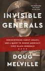 Doug Melville: Invisible Generals, Buch