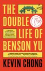 Kevin Chong: The Double Life of Benson Yu, Buch