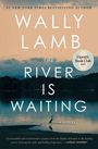 "Wally Lamb: The River Is Waiting, A Novel. Oprah's Book Club 2025. Landschaft mit Fluss und Wald, Kranich im Wasser."