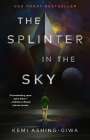 Kemi Ashing-Giwa: The Splinter in the Sky, Buch
