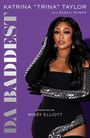 Trina: Da Baddest, Buch