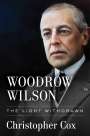 Christopher Cox: Woodrow Wilson, Buch
