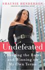 Shaunie Henderson: Undefeated, Buch