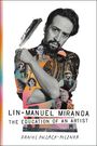 Daniel Pollack-Pelzner: Lin-Manuel Miranda, Buch