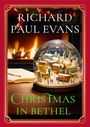 Richard Paul Evans: Christmas in Bethel, Buch