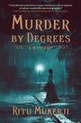 Ritu Mukerji: Murder by Degrees, Buch