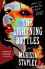 Marissa Stapley: The Lightning Bottles, Buch