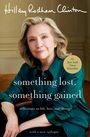 Hillary Rodham Clinton: Something Lost, Something Gained, Buch