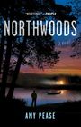 Amy Pease: Northwoods, Buch