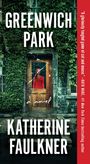 Katherine Faulkner: Greenwich Park, Buch