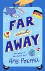 Amy Poeppel: Far and Away, Buch