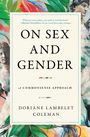 Doriane Lambelet Coleman: On Sex and Gender, Buch