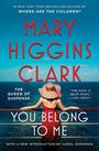 Mary Higgins Clark: You Belong to Me, Buch
