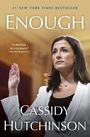 Cassidy Hutchinson: Enough, Buch