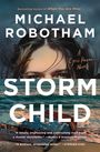 Michael Robotham: Storm Child, Buch