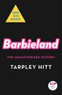 Tarpley Hitt: Barbieland, Buch