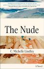 C Michelle Lindley: The Nude, Buch