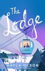 Kayla Olson: The Lodge, Buch