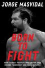 Jorge Masvidal: Born to Fight, Buch