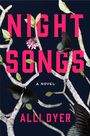 Alli Dyer: Night Songs, Buch