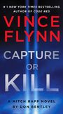 Vince Flynn: Capture or Kill, Buch
