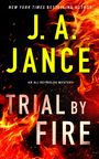 J A Jance: Trial by Fire, Buch