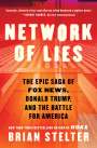 Brian Stelter: Network of Lies, Buch