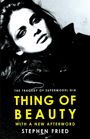 Stephen Fried: Thing of Beauty, Buch