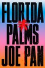 Joe Pan: Florida Palms, Buch