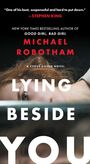 Michael Robotham: Lying Beside You, Buch