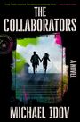 Michael Idov: The Collaborators, Buch